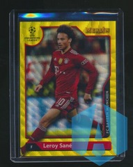 2022 Topps Merlin UEFA Champions League Leroy Sane #69 Yellow Wave 214/225